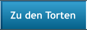 Zu den Torten