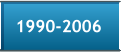1990-2006