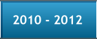 2010 - 2012